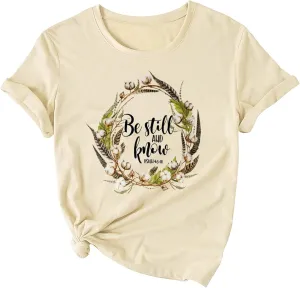 Christian Be Still and Know Shirts for Women Summer Casual T Shirts